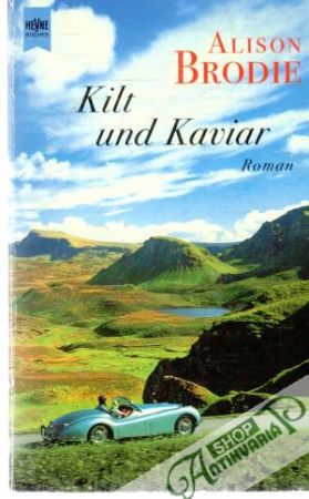 Kilt und Kaviar - Brodie Alison