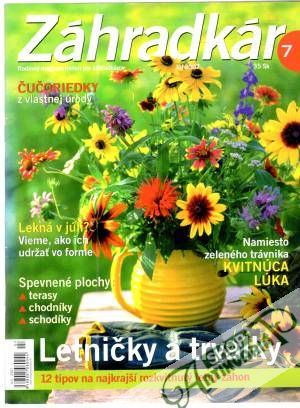 Záhradkár 7/2007 - Kolektív autorov