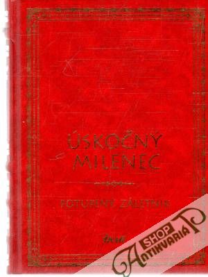 Úskočný milenec - potupený záletník - Kolektív autorov