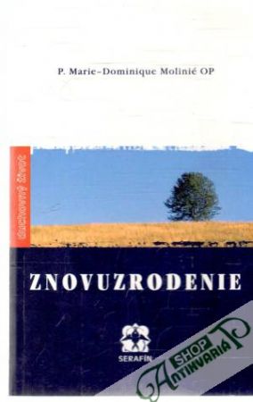 Znovuzrodenie - Molinié Marie-Dominique