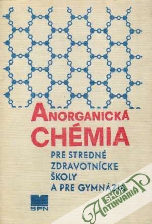 Anorganická chémia pre SZŠ - Fabini Ján a kolektív