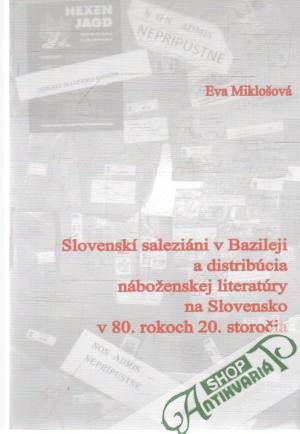 Slovenskí saleziáni v Bazileji - Miklošová Eva
