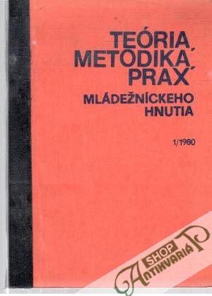 Teória, metodika, prax mládežníckeho hnutia - Palásek V.