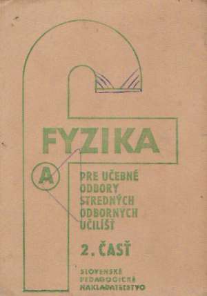 Fyzika pre SOU 2.časť - Řešátko Miloš a kolektív