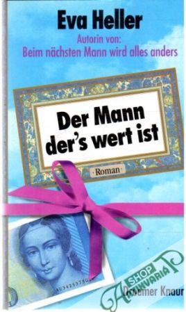 Der Mann der´s wert ist - Heller Eva