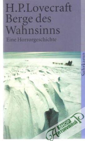 Berge des Wahnsinns - Lovecraft Howard Phillips