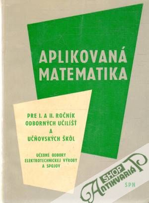 Aplikovaná matematika - Novotný Josef a kolektív