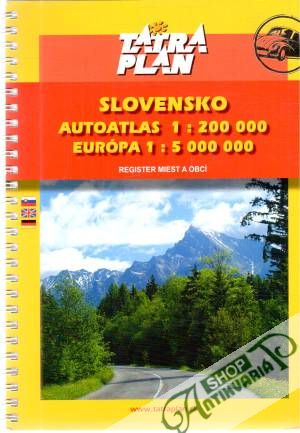 Autoatlas - Slovenská republika a Európa - Kolektív autorov