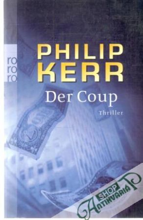 Der Coup - Kerr Philip