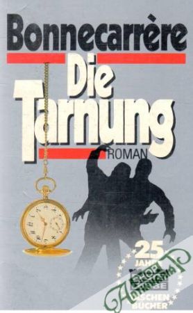 Die Tarnung - Bonnecarrére Paul
