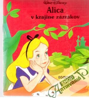 Alica v krajine zázrakov - Disney Walt