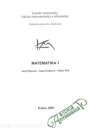 Matematika 1. - Džurina, Grinčová, Pirč
