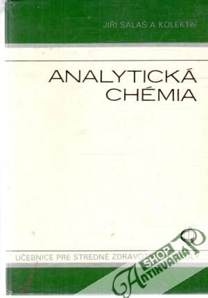 Analytická chémia - Salaš Jiří a kolektív