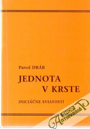 Jednota v krste - Dráb Pavol