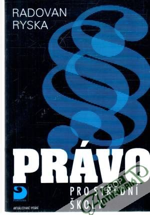 Právo pro střední školy - Ryska Radovan