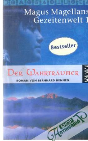 Der Wahrträumer - Magellans Magus