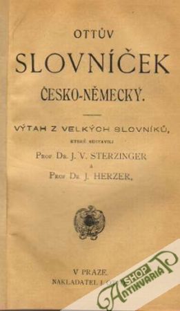 Ottúv slovníček česko-německý, německo-český - Sterzinger / Herzer