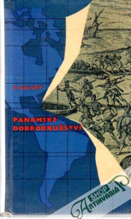 Panamské dobrodružství - Galský Desider