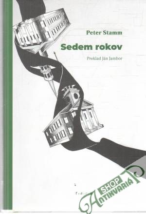 Sedem rokov - Stamm Peter