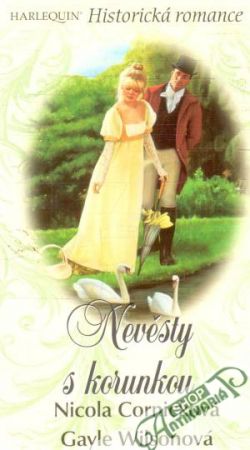 Nevěsty s korunkou - Cornicková Nicola, Wilsonová Gayle