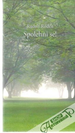 Spolehni se! - Roden Rudolf