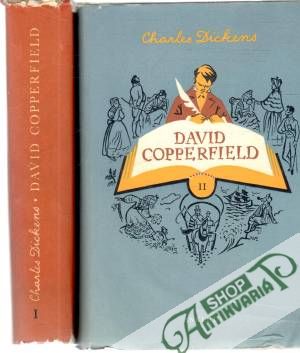 David Copperfield I-II. - Dickens Charles