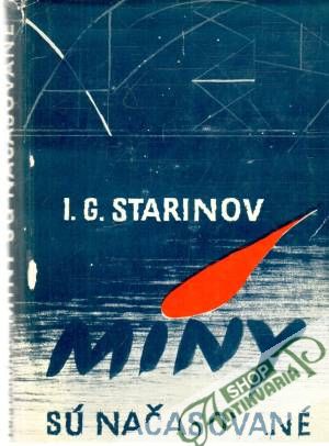 Míny sú načasované - Starinov I. G.