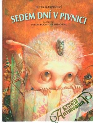 Sedem dní v pivnici - Karpinský Peter