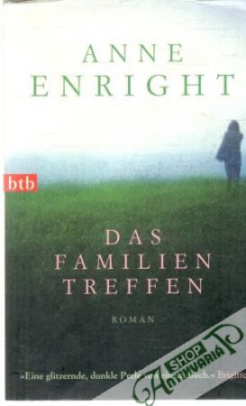 Das Familientreffen - Enright Anne