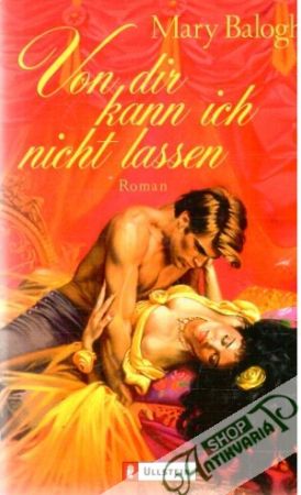 Von dir kann ich nicht lassen - Balogh Mary