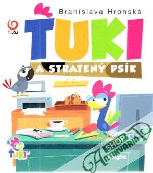 Ťuki a stratený psík - Hronská Branislava
