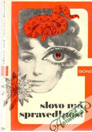 Slovo má spravedlnost - Kolektív autorov