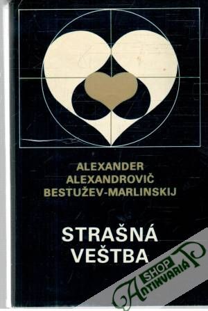 Strašná veštba - Bestužev - Marlinskij Alexander Alexandrovič