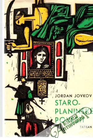 Staroplaninské povesti - Jovkov Jordan