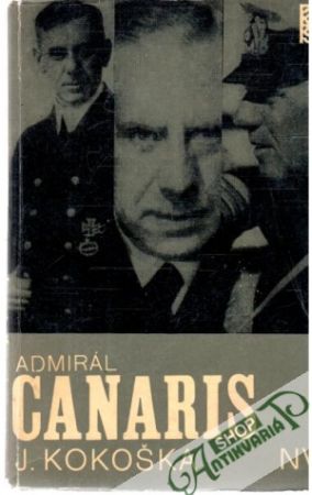 Admirál Canaris - Kokoška J.