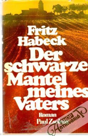 Der schwarze Mantel meines Vaters - Habeck Fritz