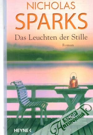 Das Leuchten der Stille - Sparks Nicholas
