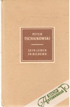 Peter Tschaikowski - Petzoldt Richard
