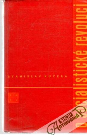 O socialistické revoluci - Kučera Stanislav
