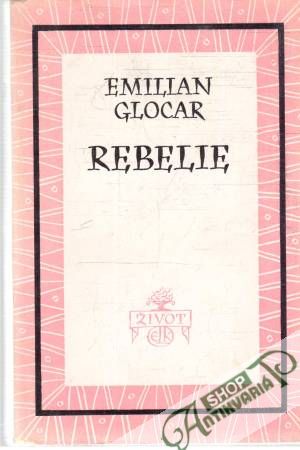 Rebelie - Glocar Emilian