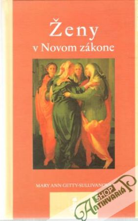 Ženy v Novom zákone - Getty-Sullivanová Mary