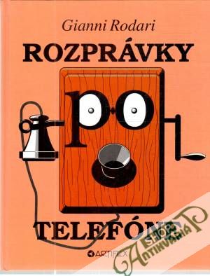 Rozprávky po telefóne - Rodari Gianni