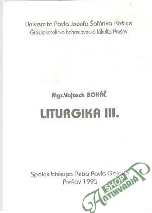 Liturgika III. - Boháč Vojtech