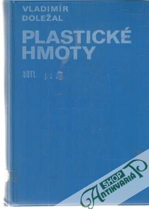 Plastické hmoty - Doležal Vladimír