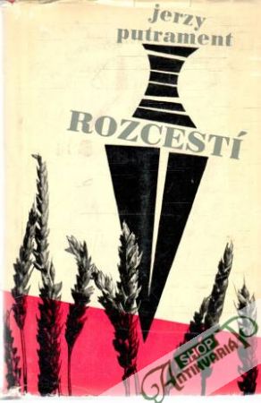 Rozcestí - Putrament Jerzy
