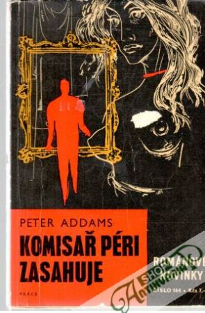 Komisař Péri zasahuje - Addams Peter