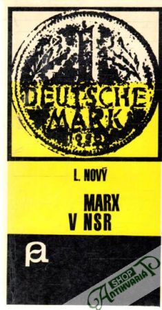 Marx v NSR - Nový Lubomír