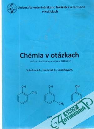 Chémia v otázkach - Sobeková, Holovská, Lenártová