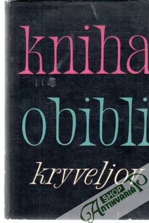 Kniha o bibli - Kryveljov J. A.