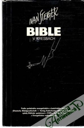 Bible v kresbách - Steiger Ivan